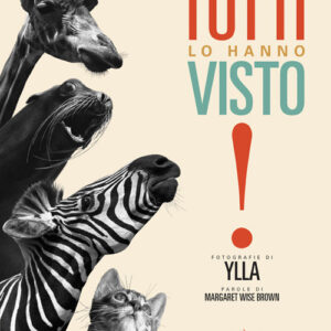Libro - Tutti lo hanno visto! - ISBN 9791255070030