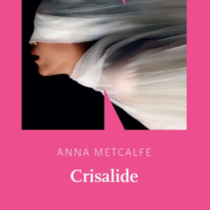 Libro - Crisalide - ISBN 9791255750185