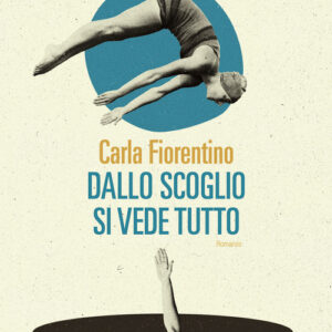 Libro - Dallo scoglio si vede tutto - ISBN 9791256360093