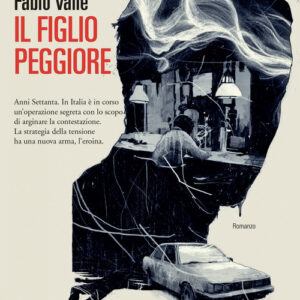 Libro - Il figlio peggiore - ISBN 9791256360130