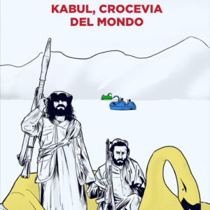 Libro - Kabul, crocevia del mondo - ISBN 9791259790262
