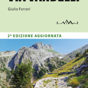 Libro - Guida alla Via Vandelli - ISBN 9791259960207