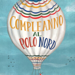 Libro - Un compleanno al Polo Nord - ISBN 9791259960658