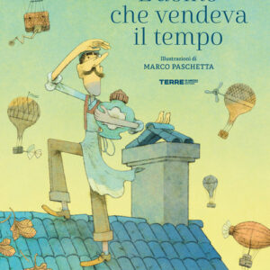 Libro - L'uomo che vendeva il tempo - ISBN 9791259960962
