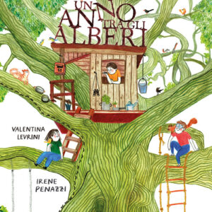 Libro - Un anno tra gli alberi - ISBN 9791259960986