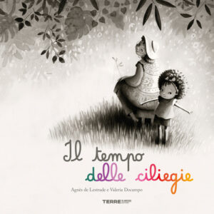 Libro - Il tempo delle ciliegie - ISBN 9791259961112