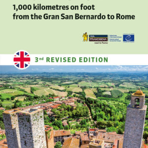 Libro - The Via Francigena. 1.000 kilometres on foot from the Gran San Bernardo to Rome - ISBN 9791259961464