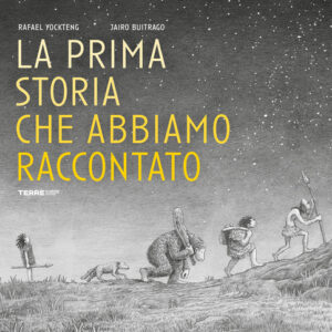 Libro - La prima storia che abbiamo raccontato - ISBN 9791259961815