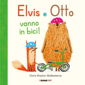 Libro - Elvis e Otto vanno in bici - ISBN 9791259961853