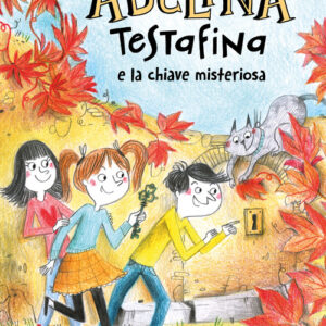 Libro - Adelina Testafina e la chiave misteriosa - ISBN 9791259962720