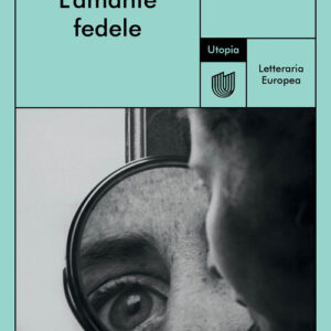 Libro - L'amante fedele - ISBN 9791280084620