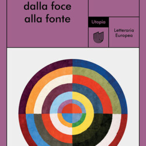 Libro - Il fiume dalla foce alla fonte - ISBN 9791280084828