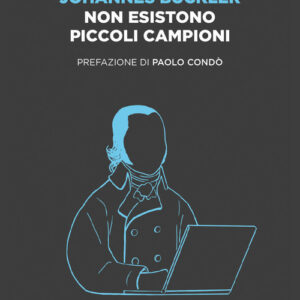Libro - Non esistono piccoli campioni - ISBN 9791280105738