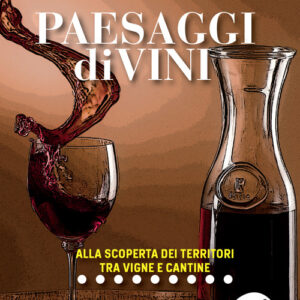 Libro - Paesaggi divini. Alla scoperta dei territori tra vigne e cantine - ISBN 9791280184023