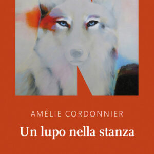 Libro - Un lupo nella stanza - ISBN 9791280284020