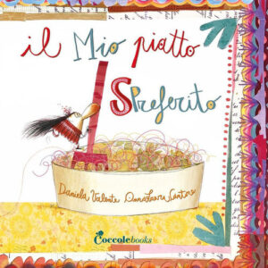Libro - Il mio piatto spreferito. Albi illustrati - ISBN 9791280669254