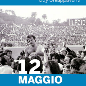 Libro - 12 maggio. Cinquant'anni dopo - ISBN 9791280682734