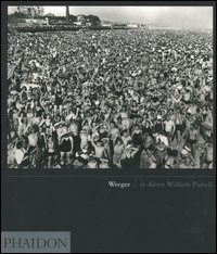 Libro Weegee. Ediz. inglese di Kerry W. Purcell - ean 9780714842240 - Phaidon