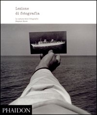Libro Lezione di fotografia. La natura delle fotografie di Stephen Shore - ean 9780714849911 - Phaidon