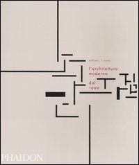 Libro architettura moderna dal 1900 di William J.R. Curtis - ean 9780714898629 - Phaidon