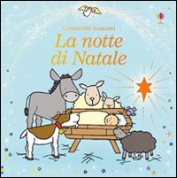 Libro notte di Natale di Fiona Watt; Rachel Wells - ean 9781409504252 - Usborne