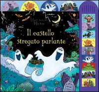 Libro castello stregato parlante di Sam Taplin; Lee Wildish - ean 9781409529781 - Usborne