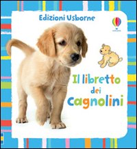 Libro libretto dei cagnolini di Fiona Watt; Antonia Miller - ean 9781409537854 - Usborne