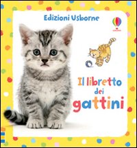 Libro libretto dei gattini di Fiona Watt; Antonia Miller - ean 9781409537878 - Usborne