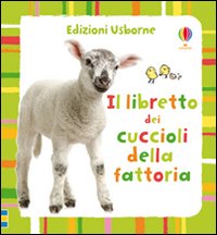 Libro libretto dei cuccioli della fattoria di Fiona Watt; Antonia Miller - ean 9781409542490 - Usborne