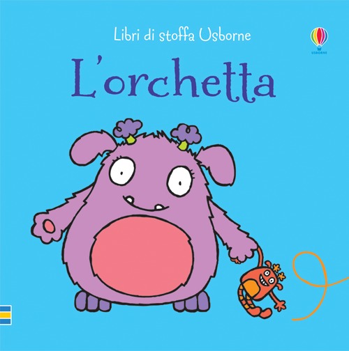 Libro orchetta di Fiona Watt; Rachel Wells - ean 9781409548041 - Usborne