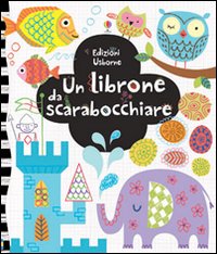 Libro librone da scarabocchiare di Fiona Watt - ean 9781409559436 - Usborne