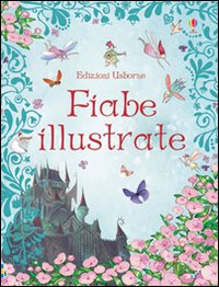 Libro Fiabe illustrate di  - ean 9781409561644 - Usborne