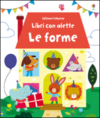 Libro forme. Libri con alette di Felicity Brooks; Mélisande Luthringer - ean 9781409589938 - Usborne
