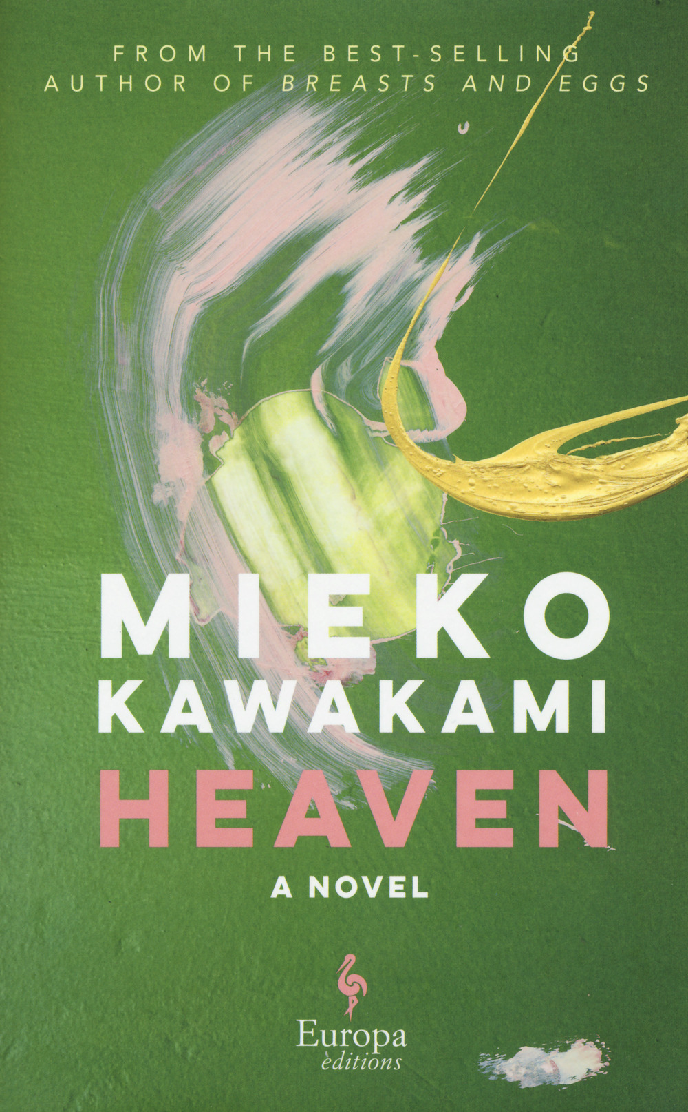 Libro Heaven. Ediz. inglese di Mieko Kawakami - ean 9781609456214 - Europa Editions