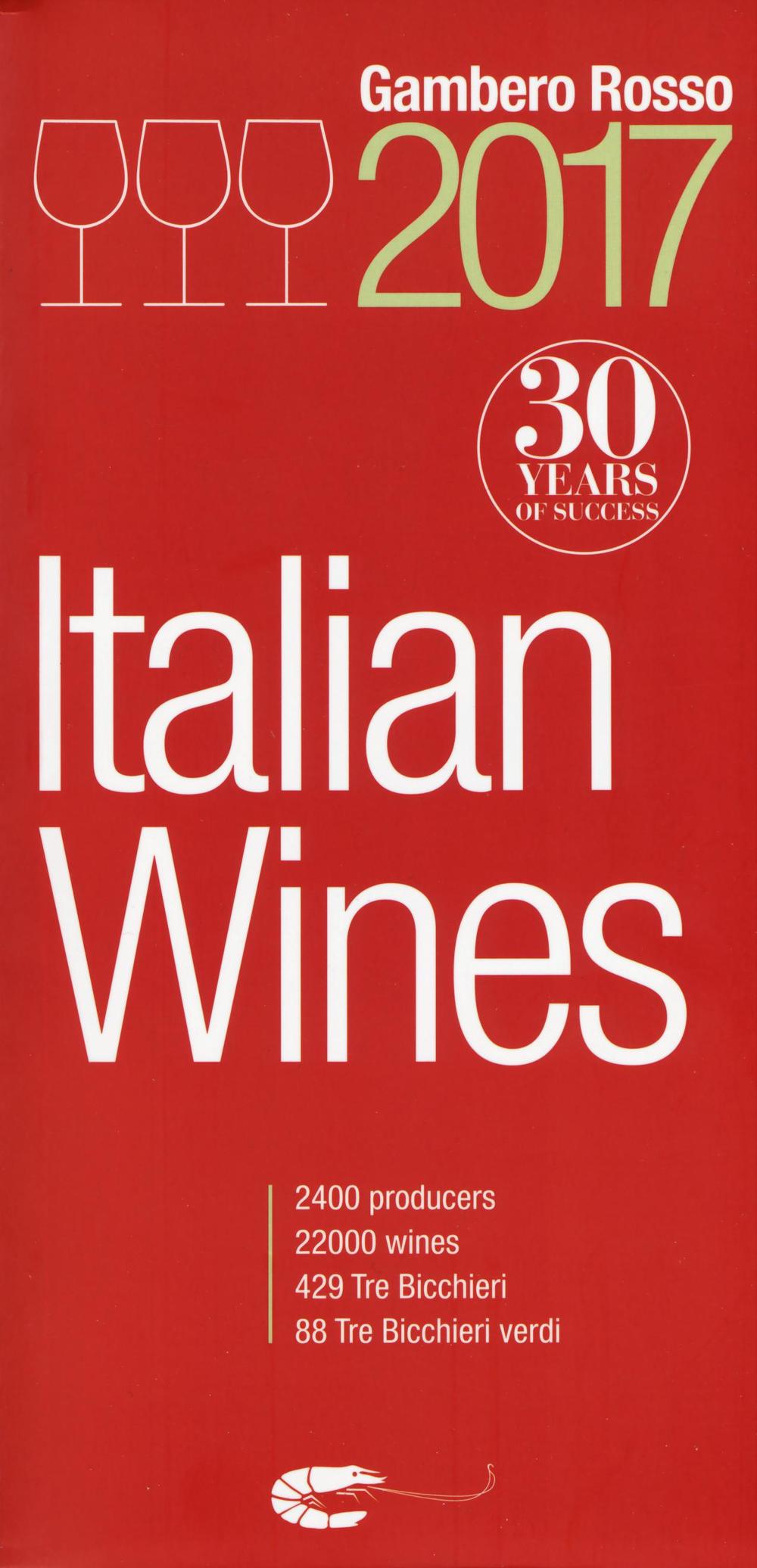 Libro Italian wines 2017 di  - ean 9781890142186 - Gambero Rosso GRH