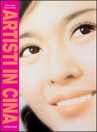 Libro Artisti in Cina di Philip Tinari; Mario Ciampi - ean 9781905216123 - Verba Volant