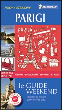 Libro Parigi di Catherine Synave; Betty Der Andreassian - ean 9782067157675 - Michelin Italiana