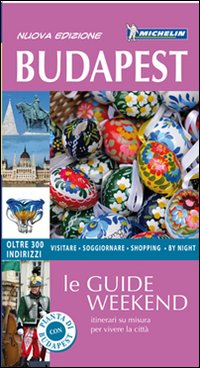 Libro Budapest. Con pianta di  - ean 9782067179912 - Michelin Italiana