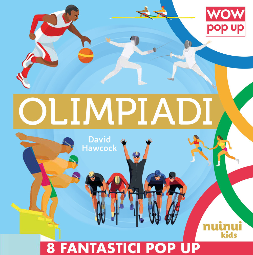 Libro Olimpiadi. Wow pop up di David Hawcock - ean 9782889751983 - Nuinui