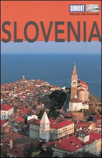 Libro Slovenia di Daniela Schetar; Friedrich Köthe - ean 9783770162444 - Dumont
