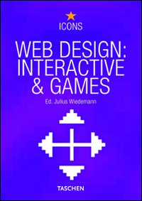Libro Web design interactive & games di Julius Wiedemann - ean 9783822840542 - Taschen