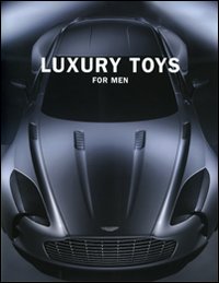 Libro Luxory toys for men di  - ean 9783832794262 - TeNeues