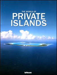 Libro world of private islands. Ediz. inglese e tedesca di  - ean 9783832795863 - TeNeues