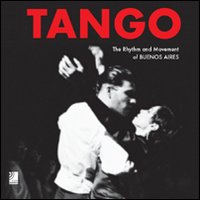 Libro Tango. The rhythm and movement of Buenos Aires di Jim Zimmermann - ean 9783937406152 - Edel Italy