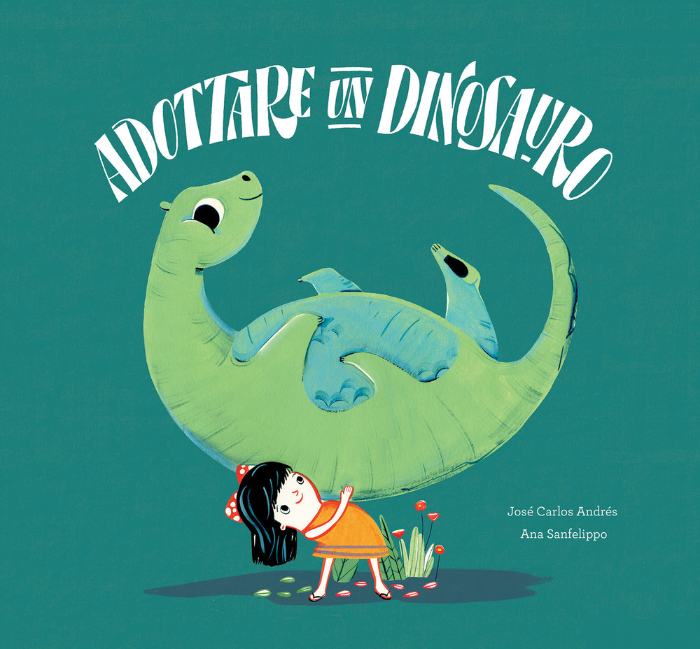 Libro Adottare un dinosauro di José Carlos Andrés; Ana Sanfelippo - ean 9788417123642 - Nube Ocho