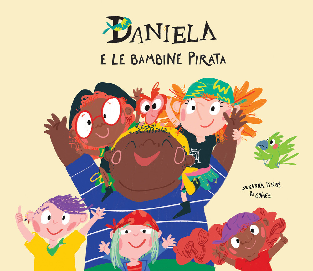 Libro Daniela e le bambine pirata di Susanna Isern - ean 9788417673284 - Nube Ocho