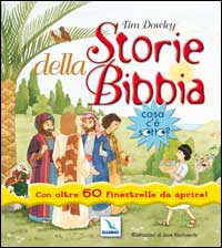 Libro Storie della Bibbia. Cosa c'è sotto? Con oltre 60 finestrelle da aprire di Tim Dowley - ean 9788801030815 - Editrice Elledici