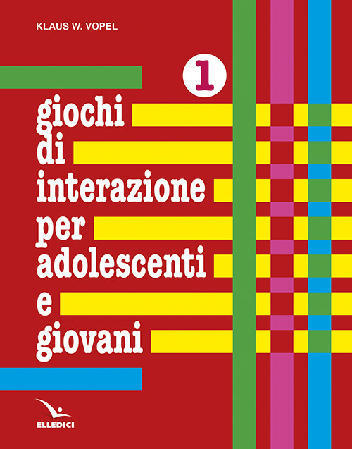 Libro Giochi di interazione per adolescenti e giovani di Klaus W. Vopel - ean 9788801128574 - Editrice Elledici