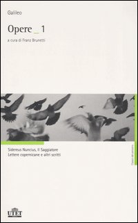 Libro Opere di Galileo Galilei - ean 9788802071725 - UTET