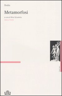 Libro Metamorfosi. Testo latino a fronte di P. Nasone Ovidio - ean 9788802071831 - UTET